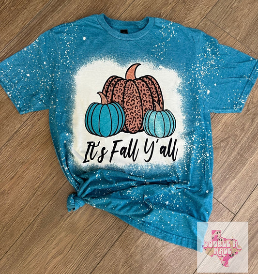 It's Fall Yall Pumpkins Bleached Tee