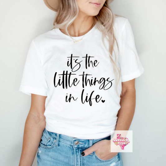 Little Things In Life Tee